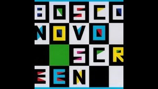 Novo Screen - Bosco