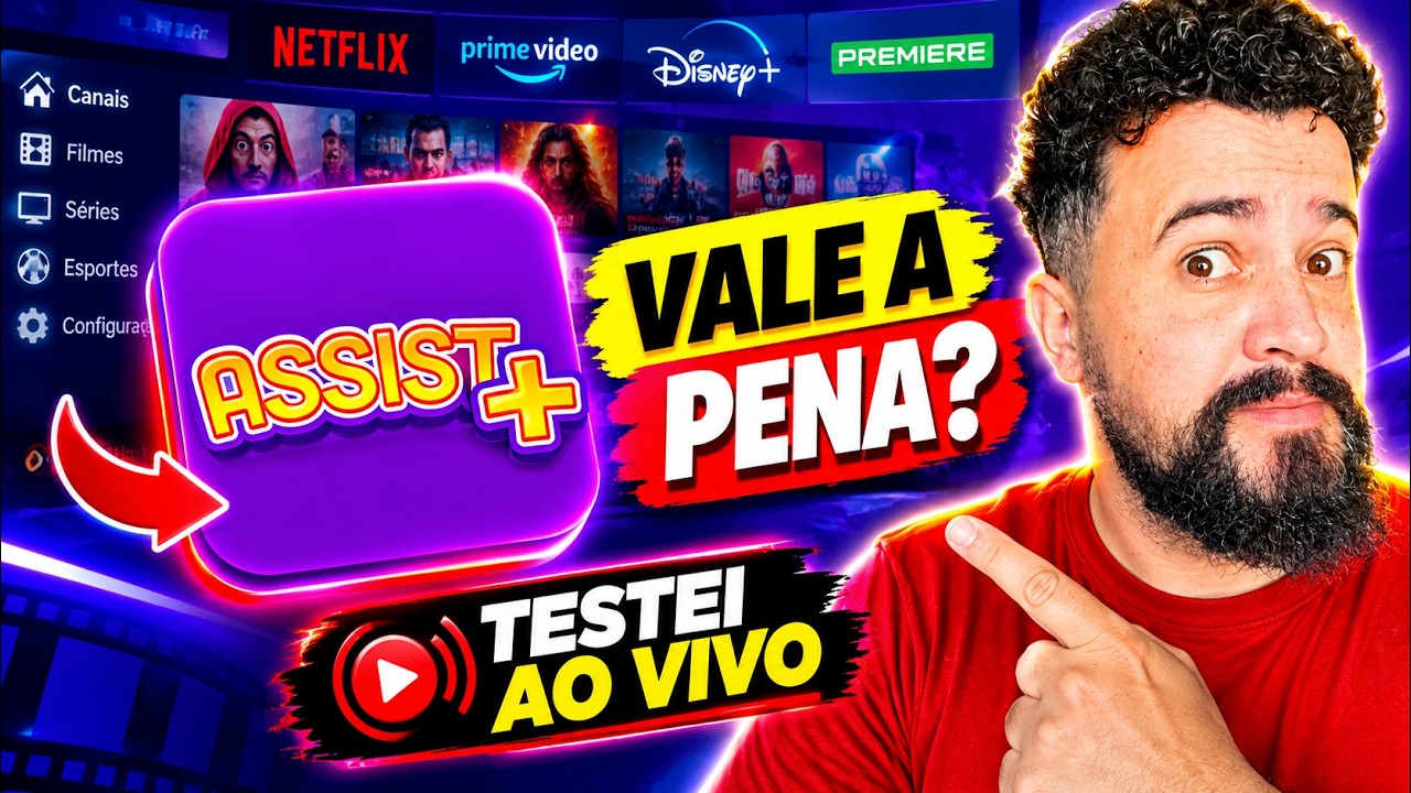 🚨 ASSIST PLUS IPTV GRÁTIS – COMO BAIXAR, CONFIGURAR E DESBLOQUEAR +45 MIL CONTEÚDOS!