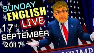 LIVE English Lesson - 17th SEPT 2017 - Learn English - GRAMMAR - IDIOMS - WORDS - PHRASES
