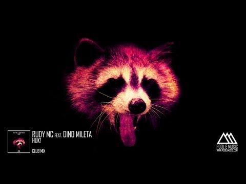 Rudy Mc Feat. Dino Mileta - Huk! (Club Mix)
