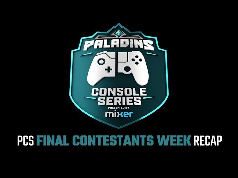 Paladins Console Series Recap Final Contestants Week - Flashpoint vs ihavenohair and More!