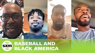 Baseball & Black America, Ep. 3 | MLB Network Radio | SiriusXM