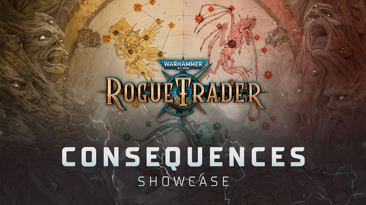 Consequences Showcase | Warhammer 40,000: Rogue Trader - YouTube