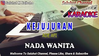 Download lagu KEJUJURAN ll KARAOKE LAGU AMBON ll ADE AFI ll NADA WANITA AS=DO mp3