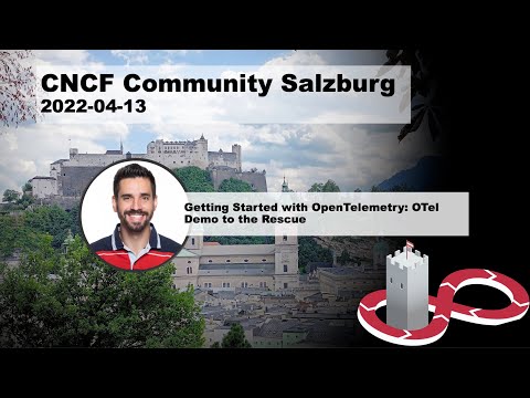 Getting Started with OpenTelemetry: OTel Demo to the Rescue - CNCF Salzburg April 2023