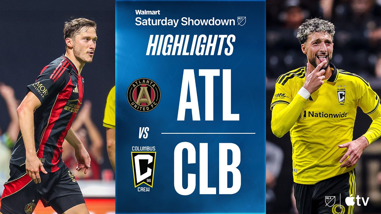 Atlanta United vs Columbus Crew Highlights