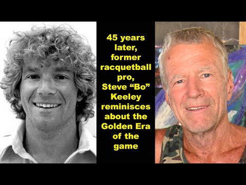 Steve Keeley: Golden Era of Paddleball and Racquetball