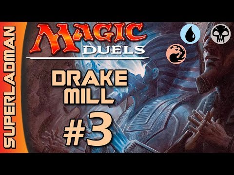 Magic Duels | Drake Mill #3