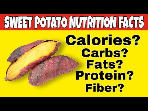 , title : '✅Nutrition facts of Sweet potato|Health benefits of sweet potato|how many calories,carbs,fat,fiber'