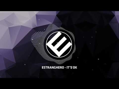 Estranghero - IT'S OK