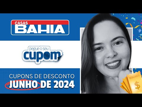 CUPOM DE DESCONTO CASAS BAHIA JUNHO 2024 | Promoções Casas Bahia Mês dos Namorados 💳🛍️