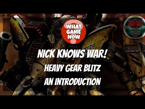 Nick Knows War: Heavy Gear Blitz: An Introduction.