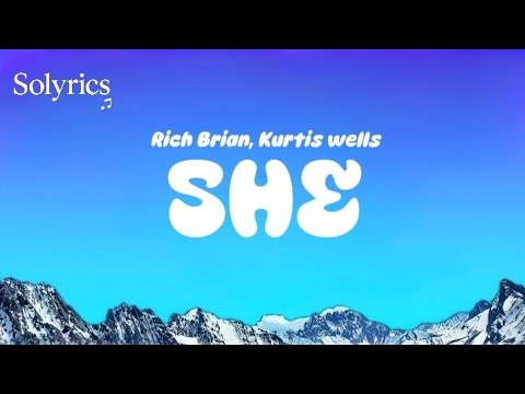 Rich Brian, Kurtis Wells - She (Lyrics)