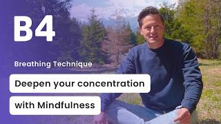A Stronger Concentration with Mindfulness Breathing Technique B4 | Guided Session with Master Niels