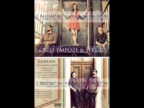 Criss Empoze & Sergio - "Zaman" Albüm Trailer
