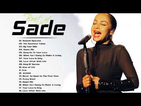 Smooth Jazz/Soul | Best Songs of Sade Playlist 2020 New // Sade Greatest Hits Full Album 2020