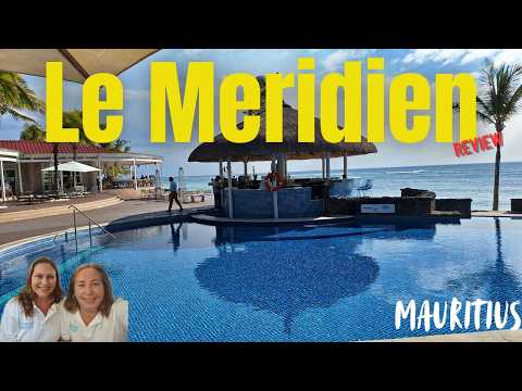 Is Le Meridien Ile Maurice the MOST LUXURIOUS Resort in Mauritius?