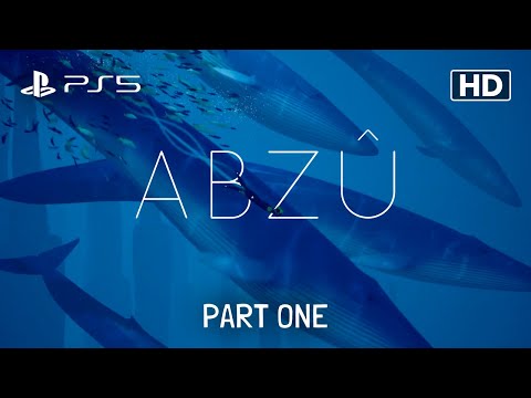 Abzû | Part 1 - Gameplay Walkthrough [1080p] - No Commentary