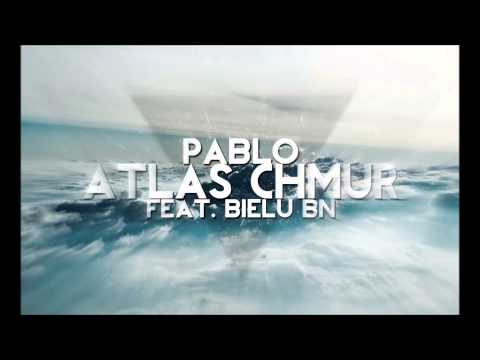 BIELU & PABLO - ATLAS CHMUR ( prod. Johnny Beats x ka-meal )