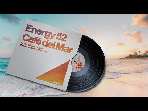 Energy 52 - Cafe Del Mar (Michael Woods Ambient Mix) [2002]