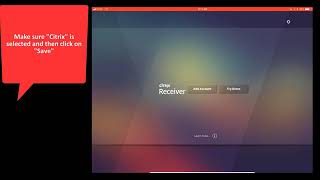 Installing Citrix Receiver for your iPad
