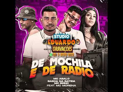 DE MOCHILA E DE RADIO