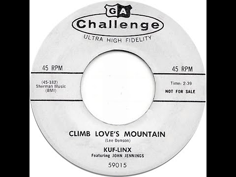 KUF LINX  CLIMB LOVE'S MOUNTAIN
