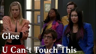 Glee - U Can&#39;t Touch This (lyrics)
