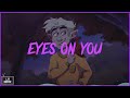 Eyes On You Official Lyric Video Oh Geeez Not Again