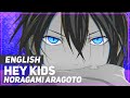 ENGLISH "Hey Kids!!" Noragami Aragoto (AmaLee ...