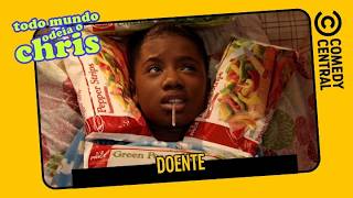 Doente | Todo Mundo Odeia o Chris