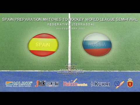 SPAIN Vs RUSSIA (14 FEBRUARY) - FRIENDLY MATCHES HOCKEY TERRASSA 2015