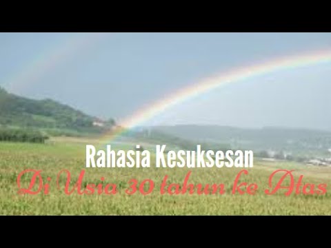 Rahasia Sukses Di Atas Usia 30 Tahunan // CERPEN