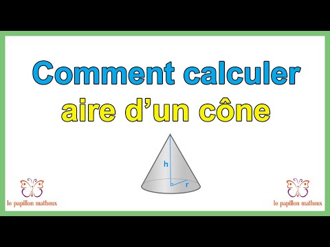 Comment calculer aire d un cône (formule aire cone)