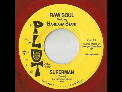 Barbara Stant & Raw Soul - Superman