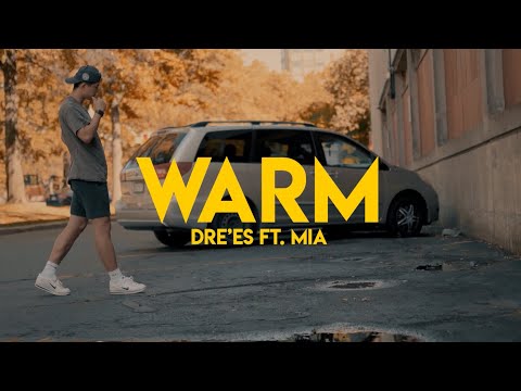 Warm - Dre'es Ft. Mia - Christophe Lu Freestyle