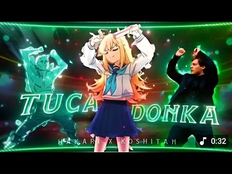 Hakari x Koshitan 🕺🔥   TUCA DONKA Blubz Remake