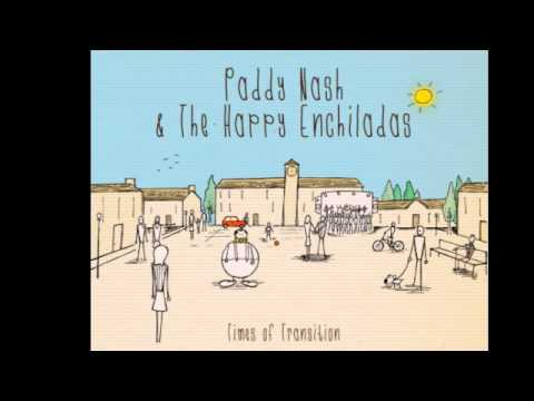 Paddy Nash & The Happy Enchiladas - Works of Art