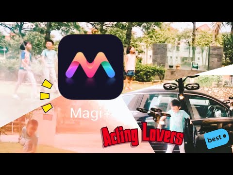 Magi+ | Acting Lovers | Video Editor
