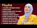 Fauzana Full Album 2026 Terbaru Lagu Minang Viral Paling Menyentuh Hati Playlist Terbaik