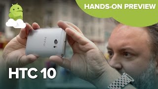 HTC 10 hands-on preview!!!