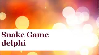 Download the video "Snake Game With Delphi"