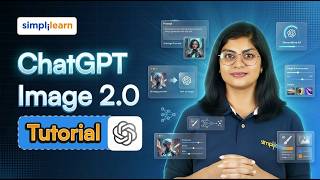 ChatGPT Image 2.0 Tutorial | OpenAI’s New Image Model Explained | ChatGPT Image 2.0 | Simplilearn