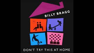 Billy Bragg ‎– &quot;North Sea Bubble&quot;