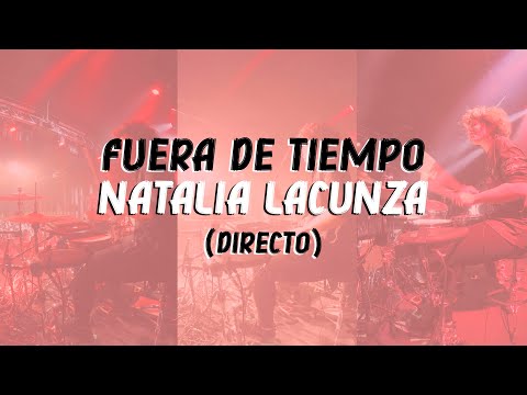 Natalia Lacunza - FUERA DE TIEMPO (DIRECTO - SONIDO IN-EARS)