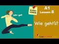 Revised - A1 - Lesson 8 | Wie geht's? | How are you? | Learn German