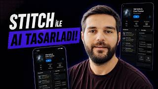 Google Stitch ile Sıfırdan iOS Uygulaması Tasarladım! | AI ile Uygulama #1