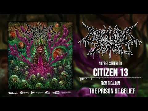 Blackwater Burial - Citizen 13 (official audio)
