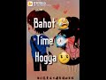 Oye Sun Call Karle Yaar Bahat Time Hogeya Miss You Broken In IHindi Sad Status