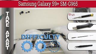 How to disassemble 📱 Samsung Galaxy S9 Plus SM-G965 Take apart